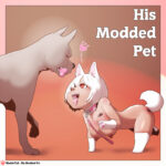 His Modded Pet