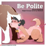 [Brentwood] Be Polite